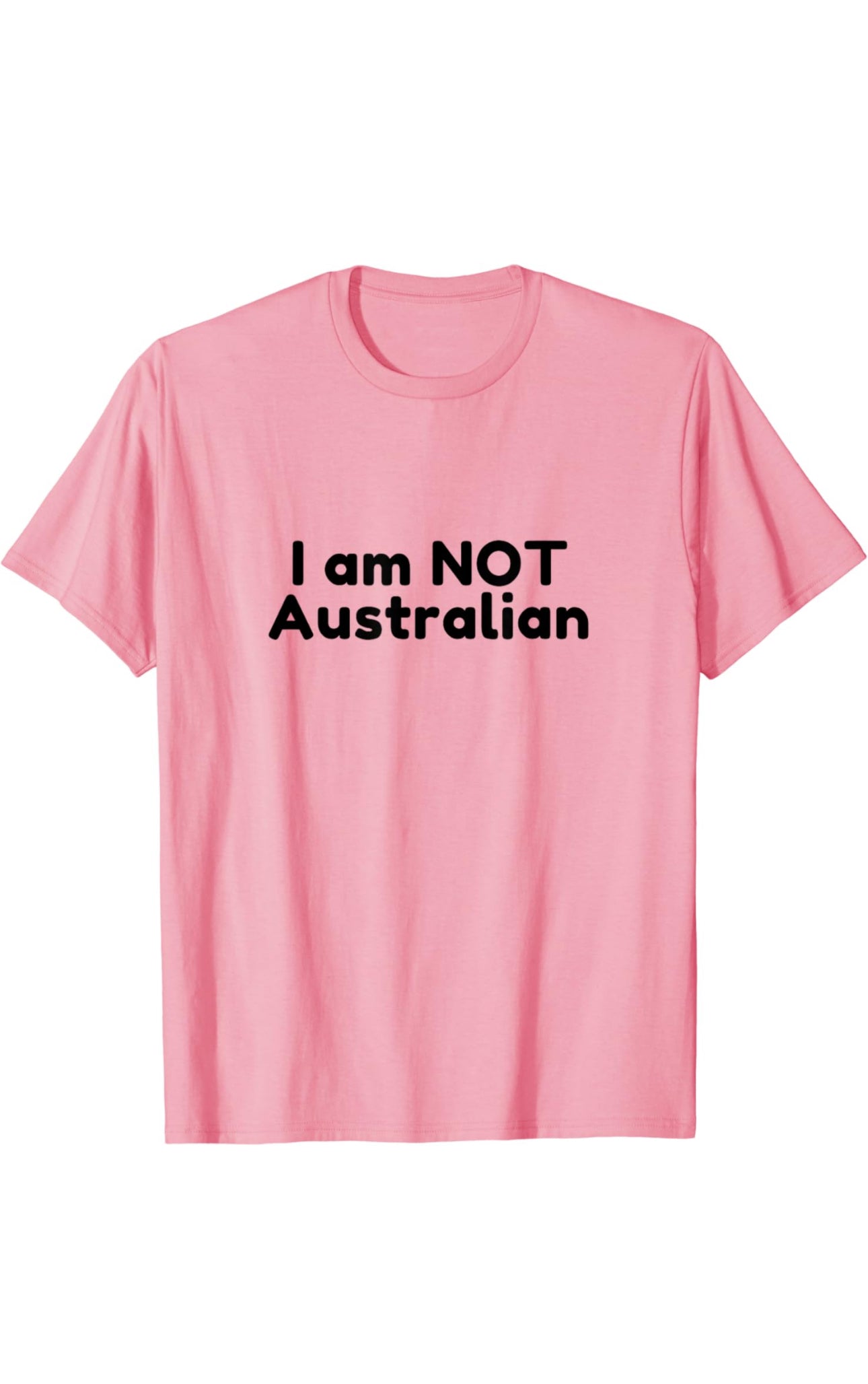 A humorous sweatshirt with the bold “I Am NOT Australian” design, perfect for travelers, expats, and those who love a funny nationality joke. A great conversation starter hoodie for trips, social events, or gifting to friends with a sense of humor.