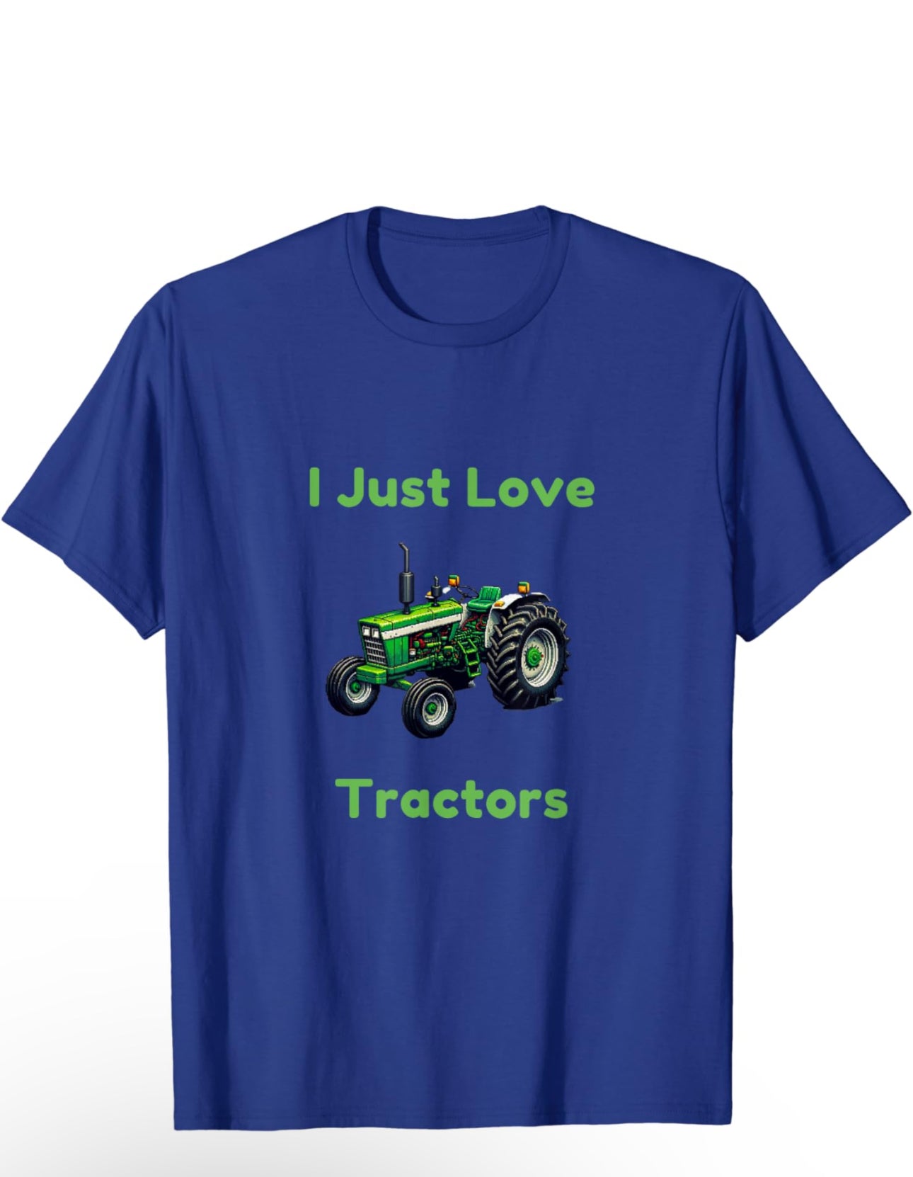 Vintage tractor in lack and green with green text saying I Just Love Tractors