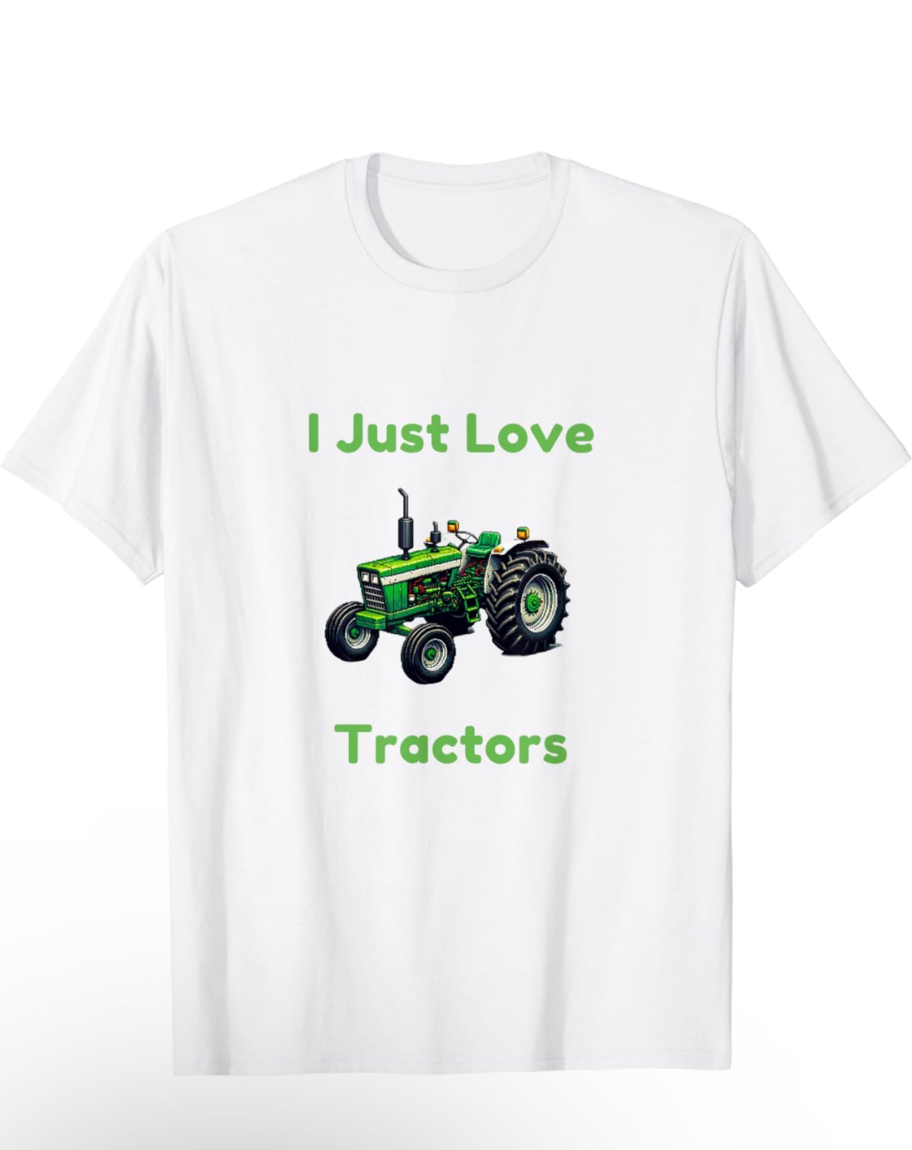 Vintage tractor in lack and green with green text saying I Just Love Tractors