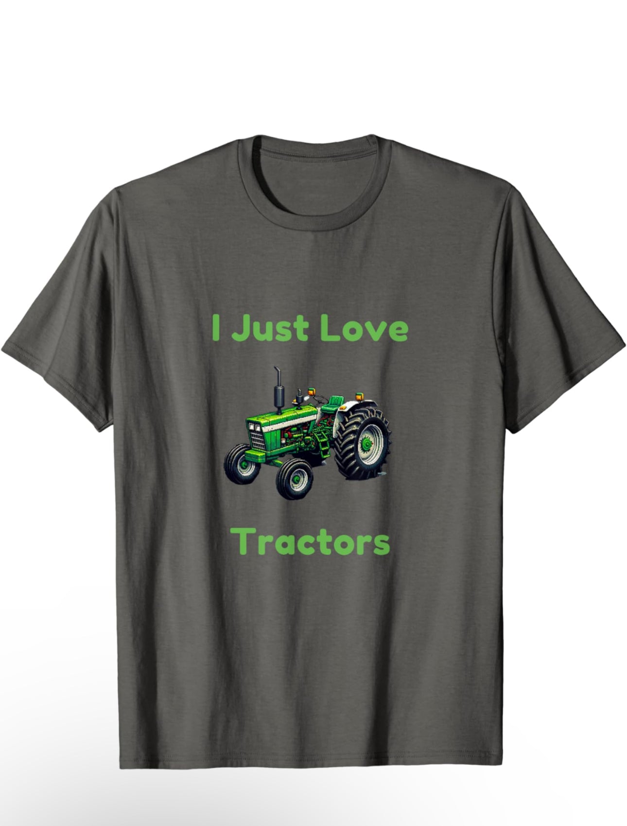 Vintage tractor in lack and green with green text saying I Just Love Tractors