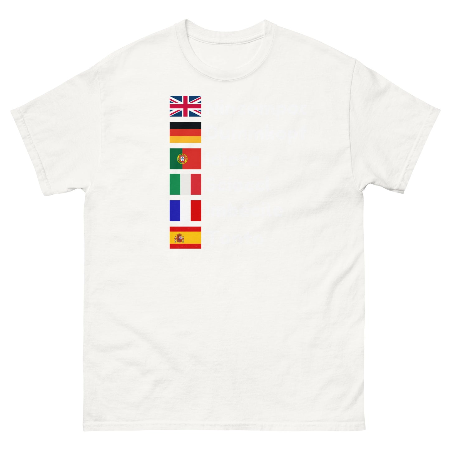 Funny European Flags Design With The Word For Nimcompoop Unisex classic tee